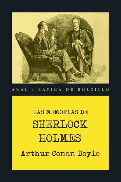 Las memorias de Sherlock Holmes — Артур Конан Дойл