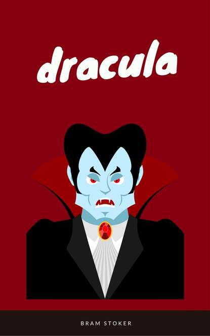 Dracula (EverGreen Classics) — Брэм Стокер